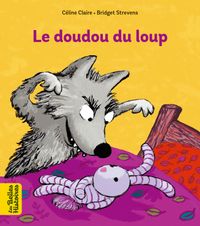 Cover of « Le doudou du loup »