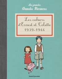 Couverture « Les cahiers d’Ernest et Colette 1939-1944 »