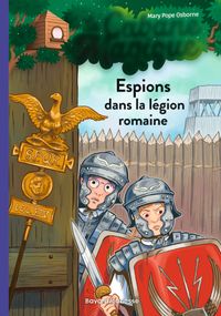 Couverture « Espions dans la légion romaine »