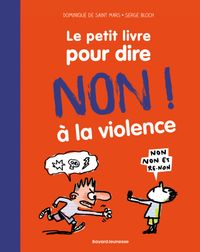 Couverture « Le petit livre pour dire non à la violence »