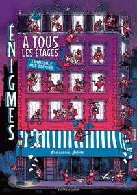 Cover of « NE Énigmes à tous les étages Tome 3 L’immeuble aux espions »