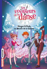 Cover of « Margot & Rudy au Moulin de la Galette »