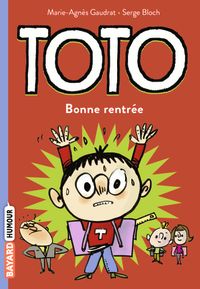 Cover of « Bonne rentrée, Toto »