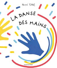 Cover of « La danse des mains »
