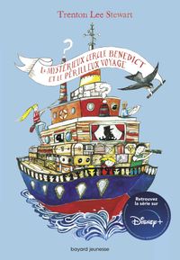 Couverture « Le mystérieux cercle Benedict et le périlleux voyage »