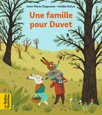 Cover of « Une famille pour Duvet »