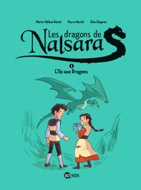 Cover of « L’île aux dragons Dragons de Nalsara 1 NE »