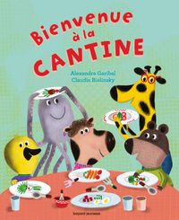 Cover of « Bienvenue à la cantine »