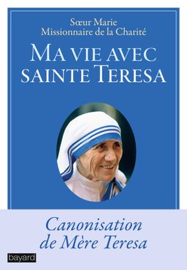 Couverture de Ma vie avec sainte Teresa