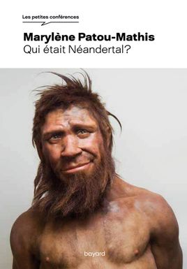 Couverture de Qui était Néandertal ?