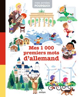 Couverture de Mes 1 000 premiers mots d'allemand