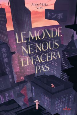 Couverture de Le monde ne nous effacera pas