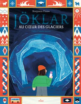 Couverture de Jöklar - Au cœur du glacier