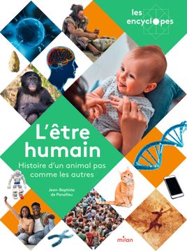 Couverture de L’être humain, un animal pas comme les autres