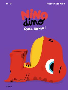 Couverture de Nino Dino - Quel ennui !