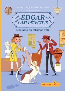 Couverture de Edgar, chat détective - L'énigme du talisman volé