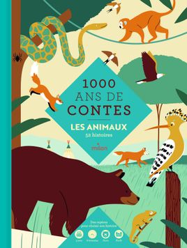Couverture de Mille ans de contes - Les animaux