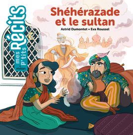 Couverture de Shéhérazade et le sultan