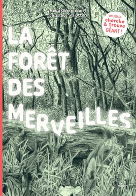 Couverture de La forêt des merveilles