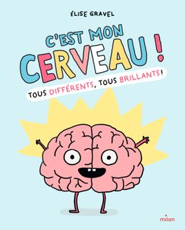 Couverture de C'est mon cerveau !
