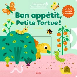Couverture de Bon appétit, Petite Tortue ! 
