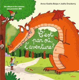 Couverture de C’est par où, l’aventure ?