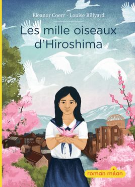 Couverture de Les mille oiseaux d'Hiroshima