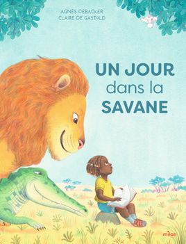 Couverture de Un jour, dans la savane