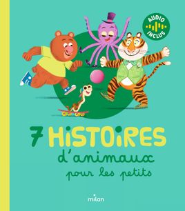 Couverture de 7 histoires d'animaux pour les petits