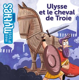 Couverture de Ulysse et le cheval de Troie