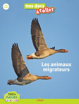 Couverture de Défis Nature - Les animaux migrateurs
