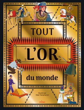Couverture de Tout l’or du monde