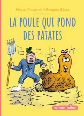 Couverture de La poule qui pond des patates 