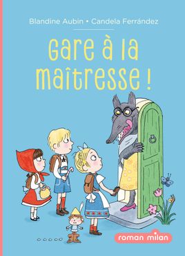 Couverture de Gare à la maîtresse !
