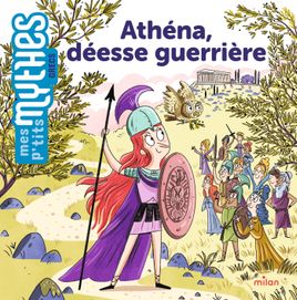 Couverture de Athéna, déesse guerrière