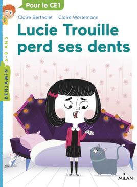 Couverture de Lucie Trouille perd ses dents