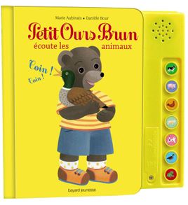 Couverture de Petit Ours Brun écoute les animaux - livre sonore