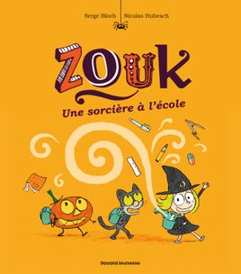 Couverture de Une sorcière à l'école