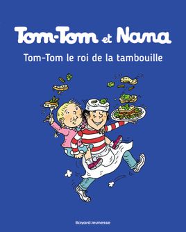 Couverture de Tom-Tom et le roi de la tambouille