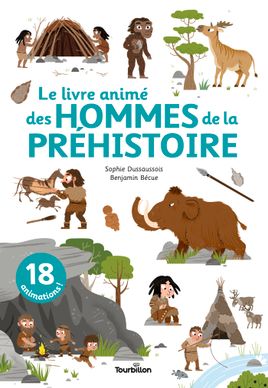 Couverture de Le livre animé des hommes de la préhistoire 
