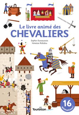 Couverture de Le livre animé des chevaliers
