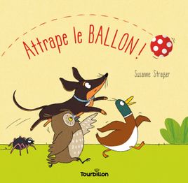 Couverture de Attrape le ballon !