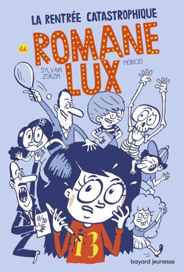 Couverture de La rentrée catastrophique de Romane Lux T1
