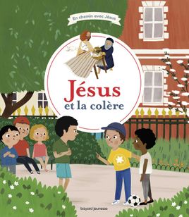 Couverture de Jésus et la colère