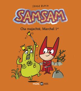 Couverture de Cha majechté, Marchel 1er