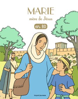 Couverture de Marie, mère de Jésus, en BD