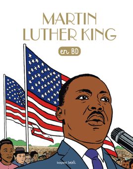 Couverture de Martin Luther King en BD (CDD)