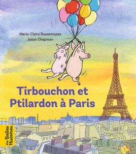 Couverture de Tirbouchon et Ptilardon à Paris