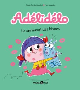 Couverture de Le carnaval des bisous