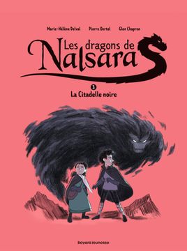 Couverture de La citadelle noire Dragons de Nalsara 3 NE